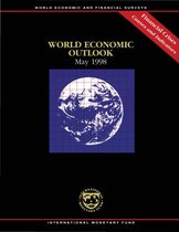 World Economic Outlook World Economic Outlook - World Economic Outlook, May 1998: Financial Crises: Causes and Indicators