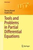 Universitext - Tools and Problems in Partial Differential Equations
