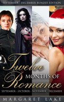 Twelve Months of Romance Boxed Set 3 - Twelve Months of Romance (September, October, November, December)