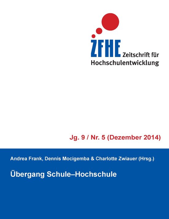 Zeitschrift für Hochschulentwicklung Jg. 9 Nr. 5 - Übergan ... - cover