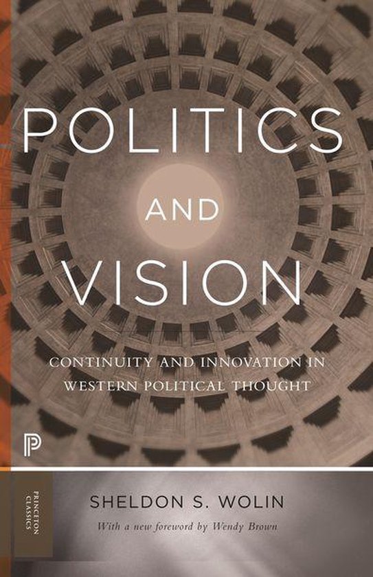 Princeton Classics - Politics and Vision