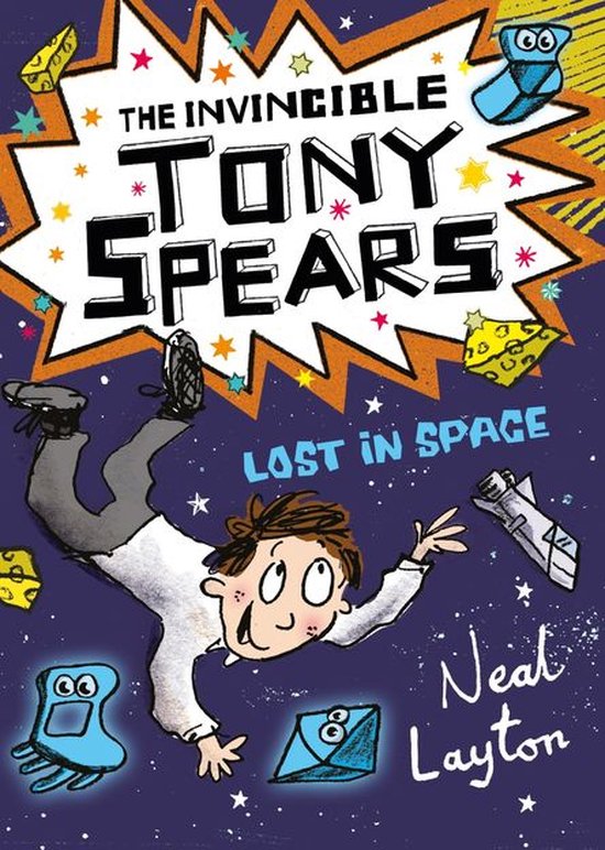 Tony Spears 3 - The Invincible Tony Spears: Lost in Space - cover