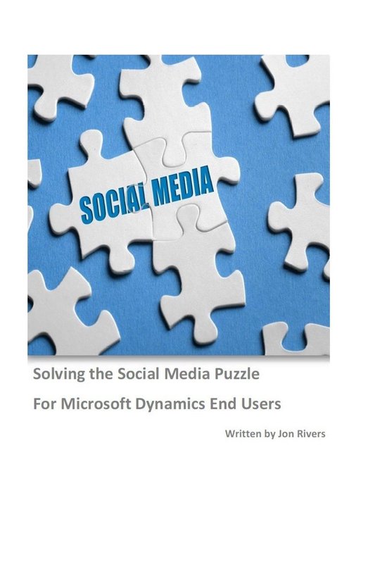 Solving the Social Media Puzzle for Microsoft Dynamics End U ... - cover