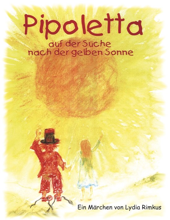 Pipoletta auf der Suche nach der gelben Sonne - cover