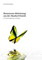 Ressourcen-Aktivierung aus der Akasha-Chronik