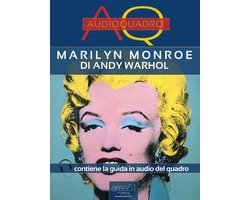 Marilyn Monroe di Andy Warhol