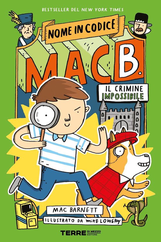 L'Acchiappastorie 2 - Nome in codice: Mac B. – Il crimine impossibile