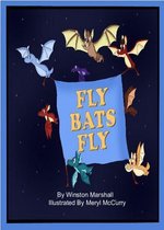 Fly Bats Fly