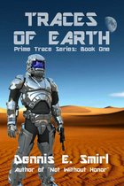 Traces of Earth: The Prime Trace Series, Book One