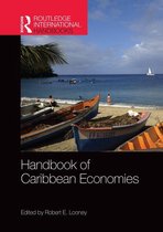 Routledge International Handbooks - Handbook of Caribbean Economies