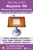 Mon Mac & Moi 039 - Keynote '09 : Retrouvez l'envie de présenter