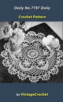 Doily No.7797 Vintage Crochet Pattern eBook
