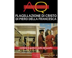 Flagellazione di Cristo di Piero Della Francesca