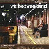 Wicked Weekend, Vol. 2