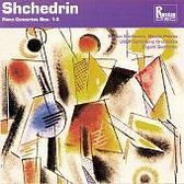 Shchedrin: Piano Concertos 1 - 3