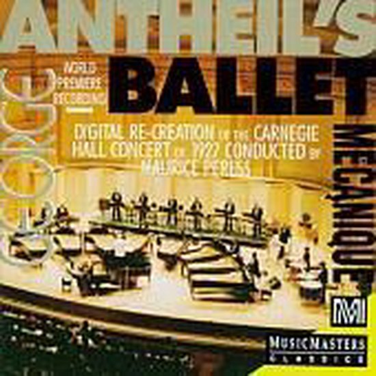 George Antheil's Ballet Mécanique