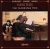 Faure/Debussy/Ravel: Piano Trios - Florestan Trio -SACD- (Hybride/Stereo)