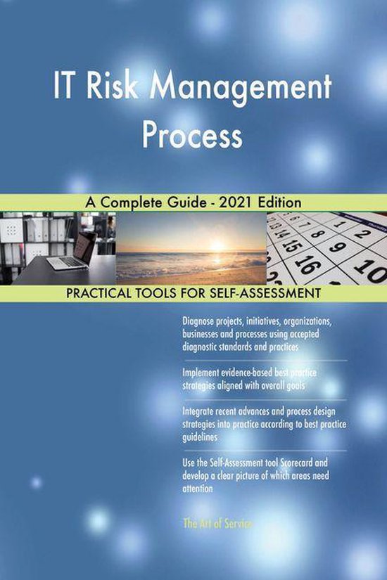 IT Risk Management Process A Complete Guide - 2021 Edition (ebook ...