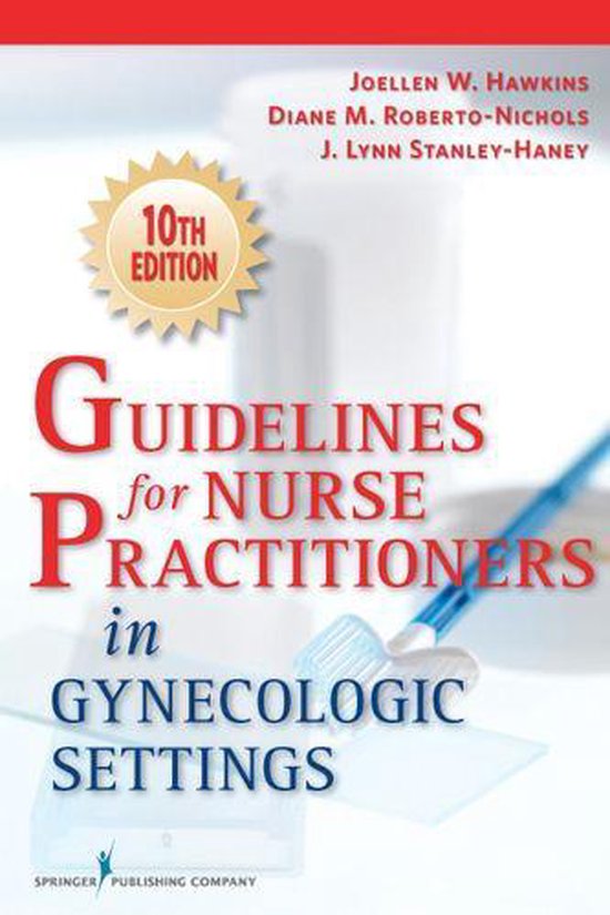Guidelines for Nurse Practitioners in Gynecologic Settings,  ... - cover