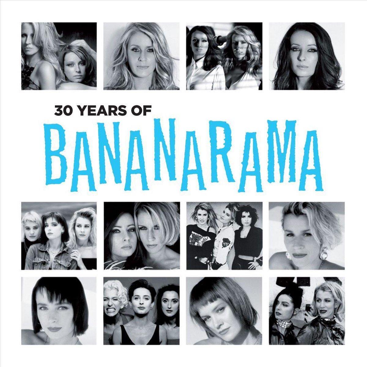 30 Years Of.. - Bananarama