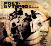 Orchestre Poly-rythmo De Cotonou Dahomey - Volume Three (the Skeletal Essences Of Voodoo Funk 1969-1980)