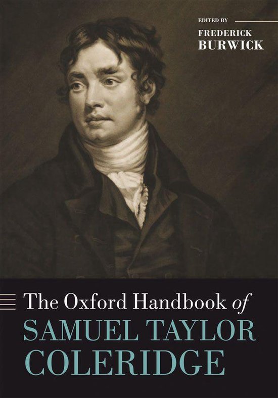 Oxford Handbooks - The Oxford Handbook of Samuel Taylor Coleridge ...