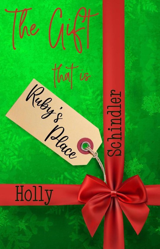 The Ruby's Place Christmas Collection 4 - The Gift That Is R ... - cover