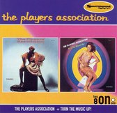 Players Association, The/Turn The Music Up!