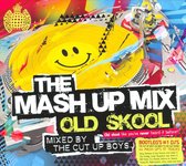 Mash Up Mix: Old Skool Mixed by Cut Up Boys