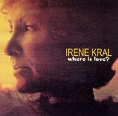 Irene Kral - Where Is Love (LP)