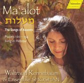 Ma'Alot (The Songs Of Ascent)