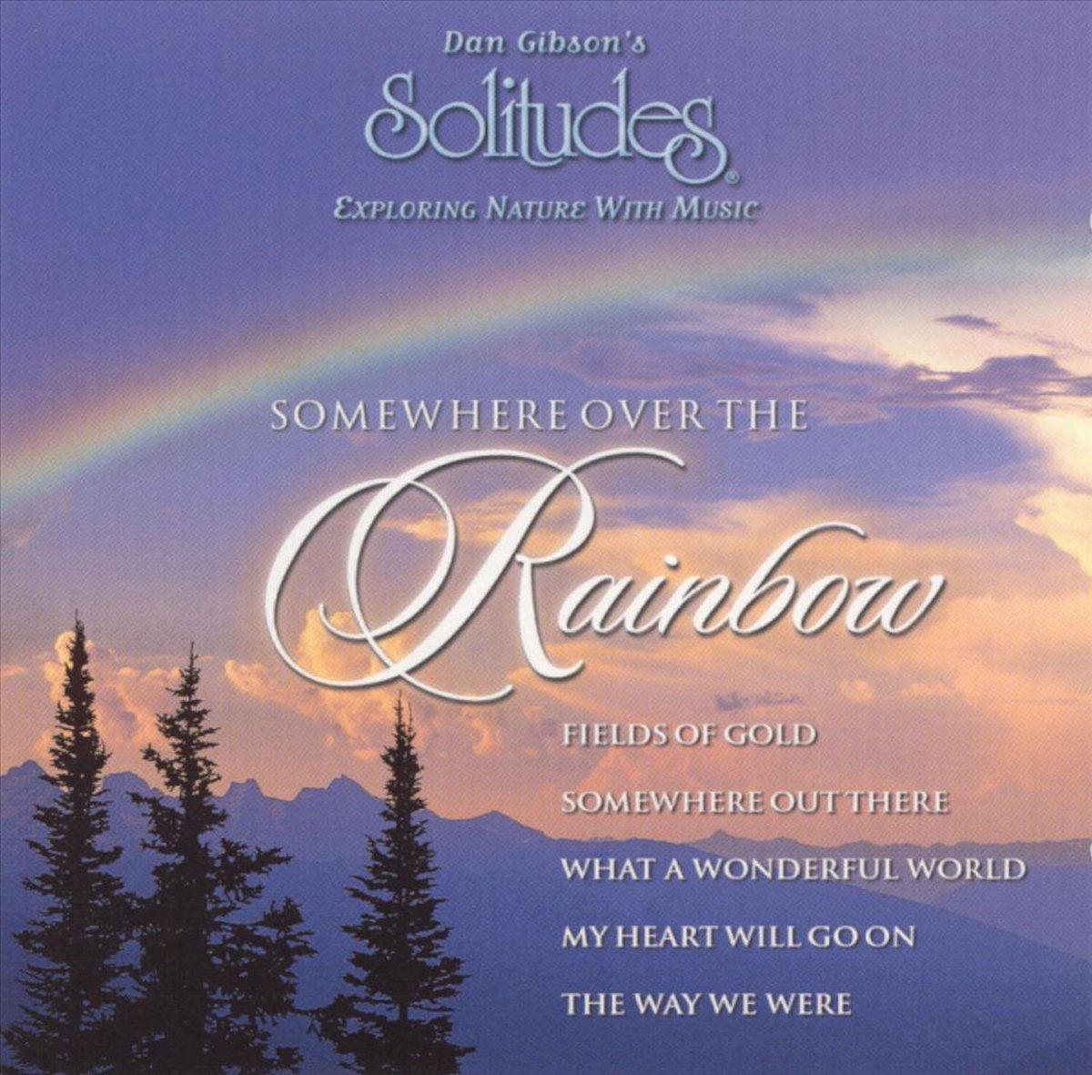 Somewhere Over the Rainbow