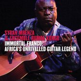 Syran Mbenza & Ensemble Rumba Kongo - Immortal Franco: Africa's Unrivalle (CD)