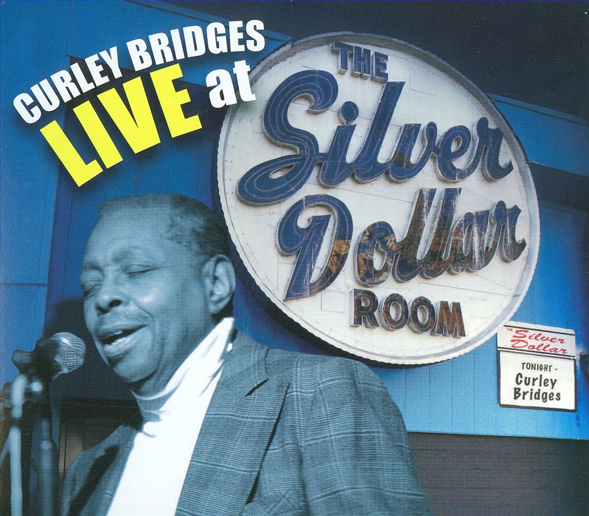 Live At The Silver Dollar Room