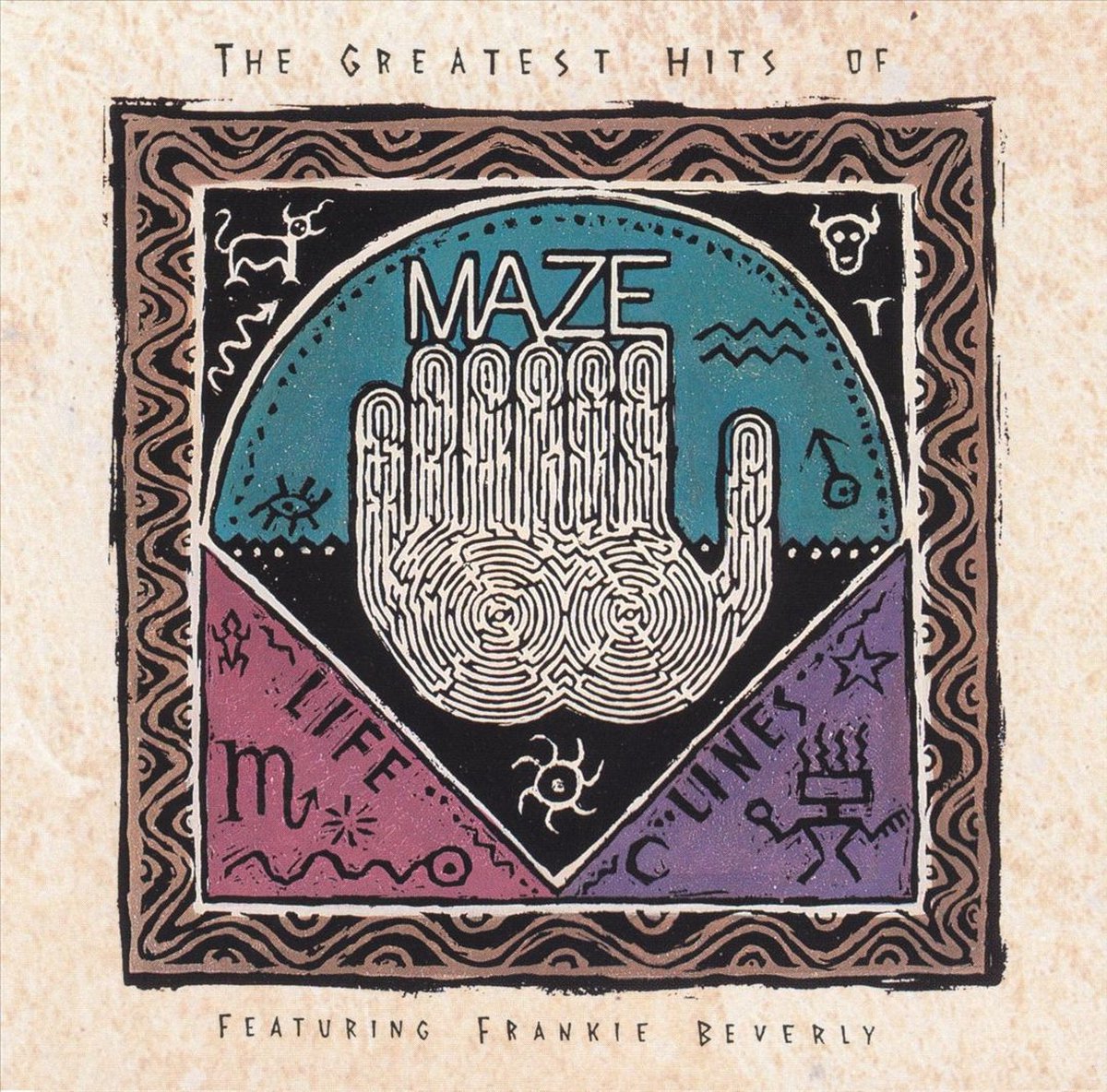 The Greatest Hits Of Maze...lifelines, Vol. 1