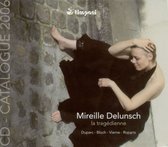 Mireille Delunsch - La Tragedienne (CD)