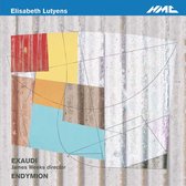 Elisabeth Lutyens Chamber & Choral Works