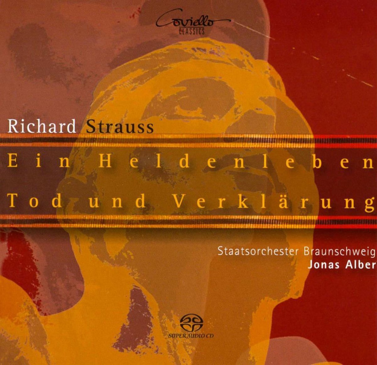 Richard Strauss: Ein Heldenleben/Tod Und Verklärung