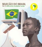 Seleccao Do Brasil, Vol. 2: Electronic Brazilian T