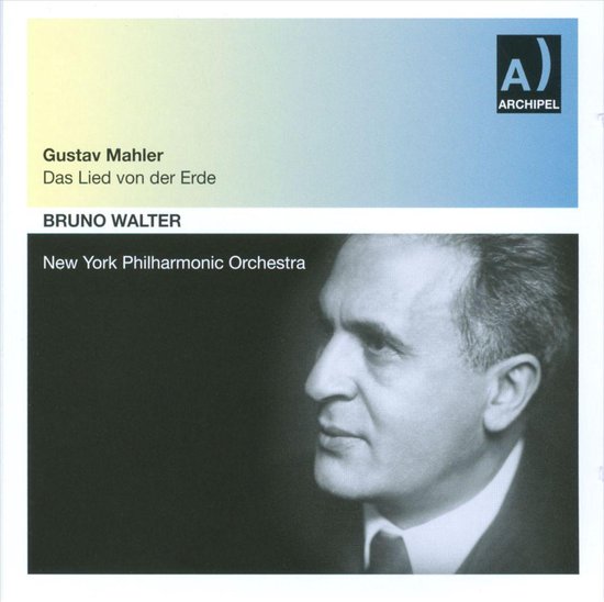 Mahler: Das Lied Von Der Erde (Live