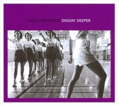 Disco Discharge: Diggin' Deeper