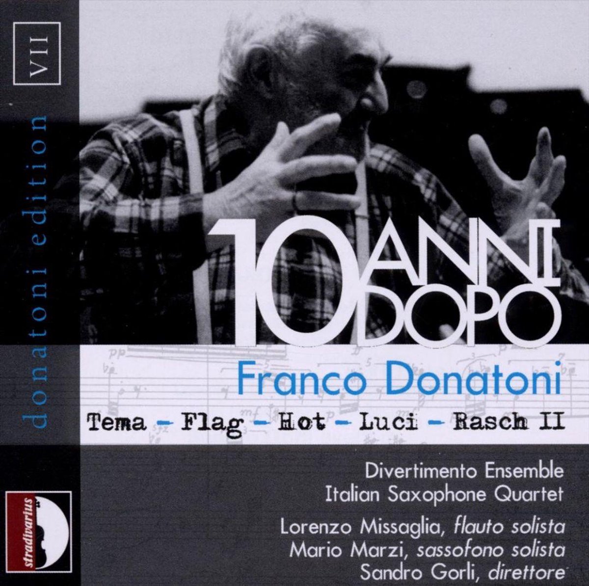 Donatoni: 10 Anni Dopo