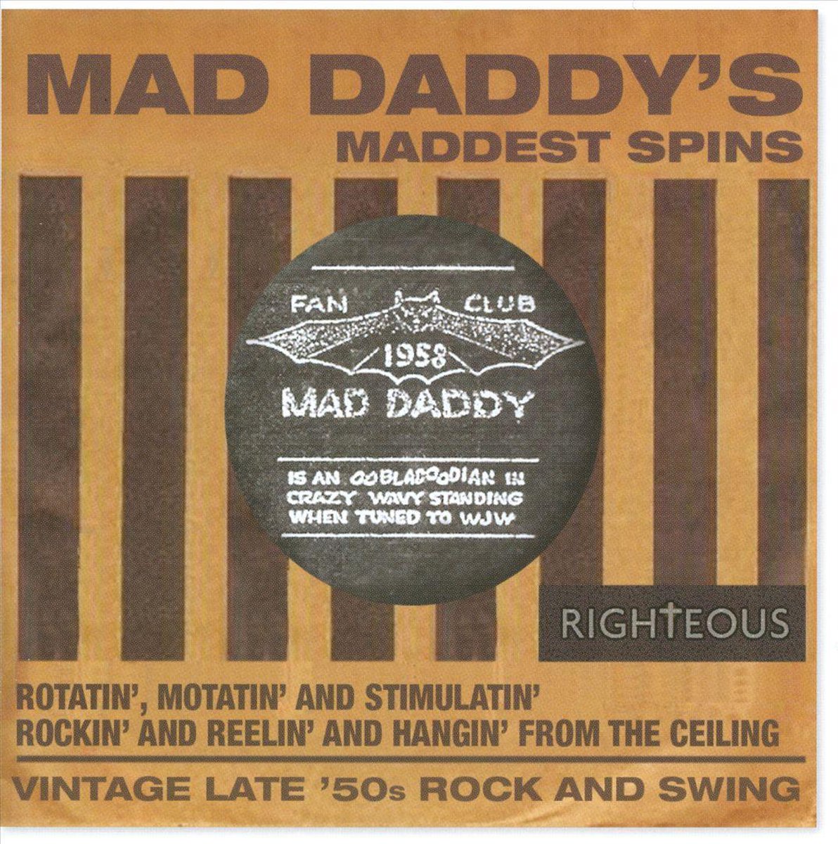 Mad Daddy'S Maddest Spins