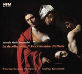 Antonio Maria Bononcini: La decllazione di San Giovanni Battista