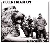 Violent Reaction - Marching On (CD)