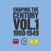 Shaping The Century (1900-1950) Vol. 1 (Limited Edition)