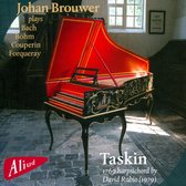 Johan Brouwer - Plays Bach, Böhm, Couperin And Forqueray (CD)