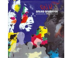 Dread Operator from the On U Sound Archives