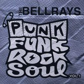 Bellrays - Punk Funk Rock Soul Vol.1 (5" CD Single)