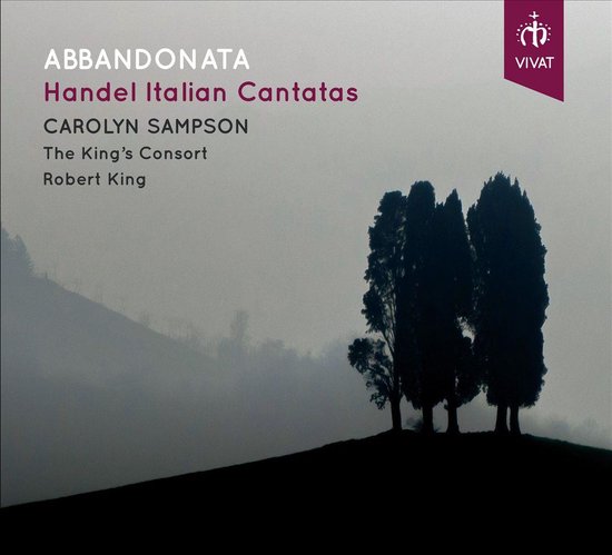 Carolyn Sampson , The King's Consort, Robert King - Abbandonata: Handel Italian Cantatas (CD)